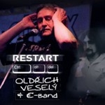 Oldřich Veselý & E-band - Restart cover