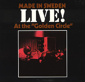 Made in Sweden - Live at the Golden Circle cover