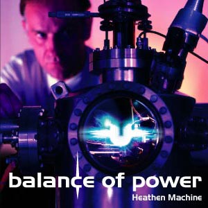 Balance of Power - Heathen Machine cover