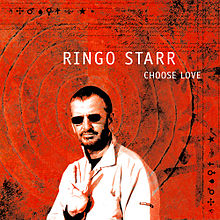 Starr, Ringo - Choose Love cover