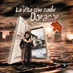 Doracor - La vita che cade cover