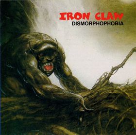 Iron Claw - Dismorphophobia  (1970-1974) cover