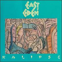 East Of Eden - Kalipse cover