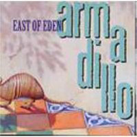 East Of Eden - Armadillo cover