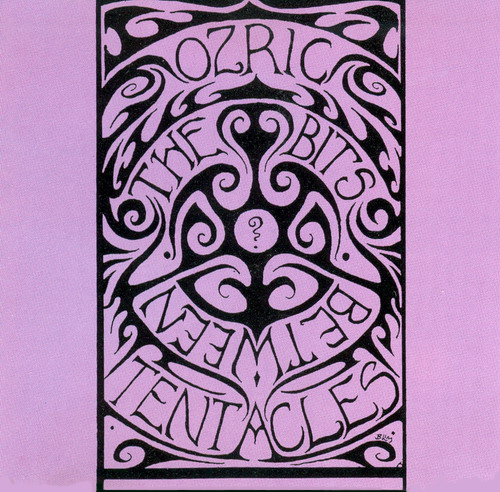 Ozric Tentacles - The Bits Between the  cover