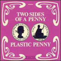 Plastic Penny - Two Sides Of A Penny cover