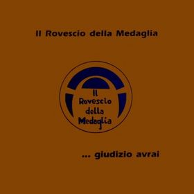 Rovescio Della Medaglia, Il - Giudizio avrai cover