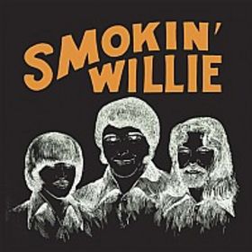 Smokin' Willie - Smokin' Willie cover