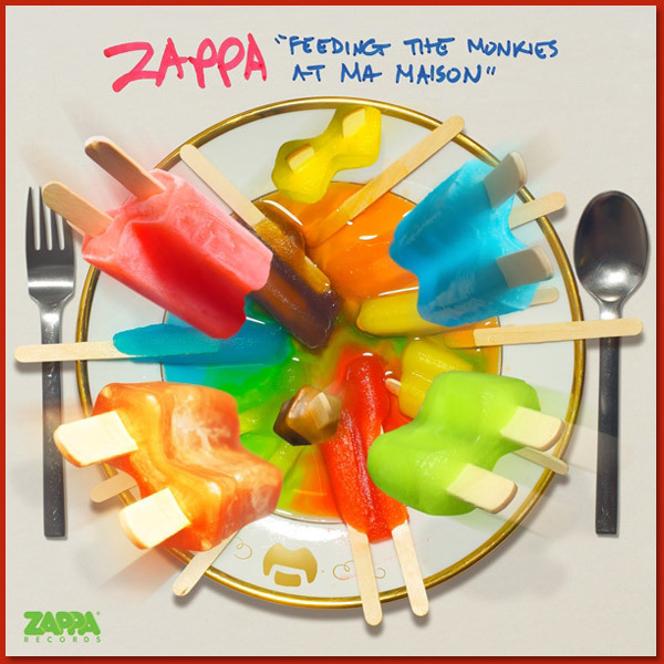 Zappa, Frank - Feeding the Monkies At Ma Maison cover