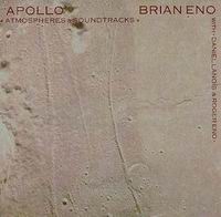 Eno, Brian - Apollo: Atmospheres and Soundtracks cover