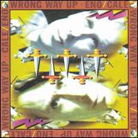 Eno, Brian - Wrong Way Up (with John Cale) cover