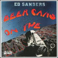 Sanders, Ed - Beer Cans on the Moon cover