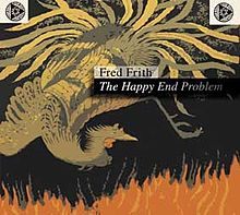 Frith, Fred - The Happy End Problem cover