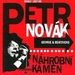 Petr Novák & George and Beatovens - Náhrobní kámen a jiné singly 1967-69 cover