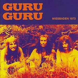 Guru Guru - Wisbaden 1973 cover