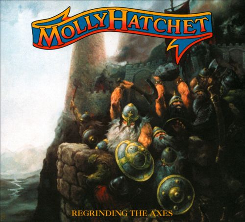 Molly Hatchet - Regrinding the Axes cover