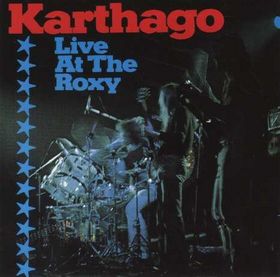 Karthago - Live at the Roxy cover