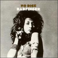 Badfinger - No Dice cover