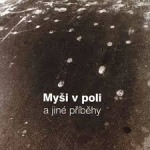 Psí Vojáci - Myši v poli a jiné příběhy cover