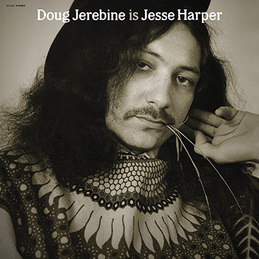 Harper, Jesse - Doug Jerebine Is Jesse Harper  cover