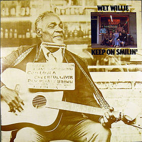 Wet Willie - Keep on smilin’ cover