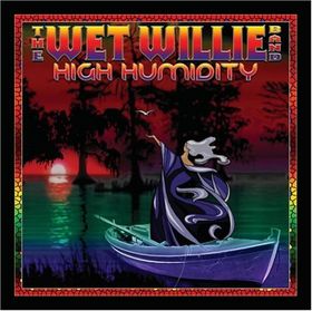 Wet Willie - Wet Willie Band: High humidity cover