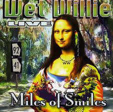 Wet Willie - Live miles of smiles cover