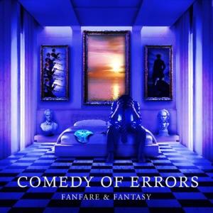 Comedy Of Errors - Fanfare & Fantasy cover