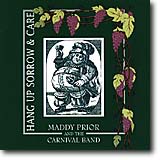 Prior, Maddy - Hang Up Sorrow & Care (with The Carnival Band) cover