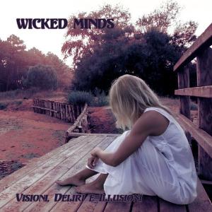 Wicked Minds - Visioni, Deliri e Illusioni cover