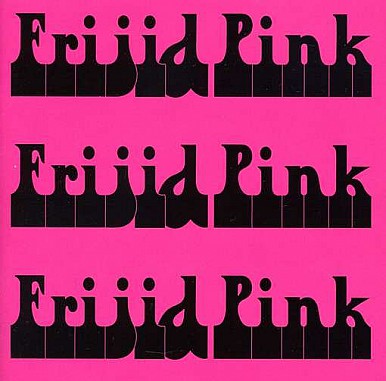 Frijid Pink - Frijid Pink Frijid Pink Frijid Pink cover