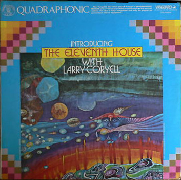 Eleventh House, The featuring Larry Coryell - Introducing the Eleventh House with Larry Coryell cover