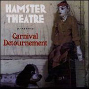 Willey, Dave & Hamster Theatre - Carnival Detournement  cover