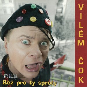 Čok, Vilém - Běž pro ty šproty cover