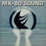 MX-80 Sound - Out Of The Tunnel  cover