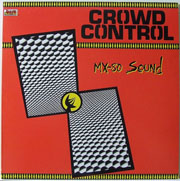 MX-80 Sound - Crowd Control cover
