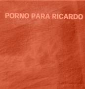 Porno para Ricardo - El Album Rojo (Destenido) cover