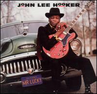 Hooker, John Lee - Mr. Lucky cover