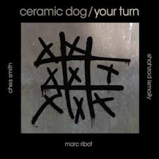 Ribot, Marc - Your Turn (w/ Ceramic Dog) cover