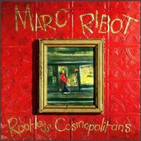 Ribot, Marc - Rootless Cosmopolitans cover