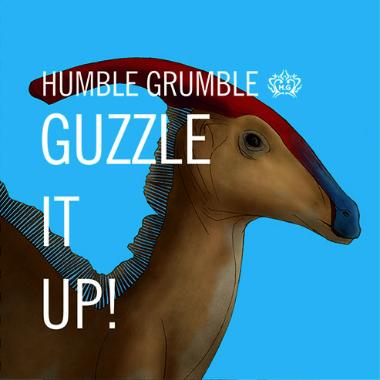 Humble Grumble - Guzzle It Up cover