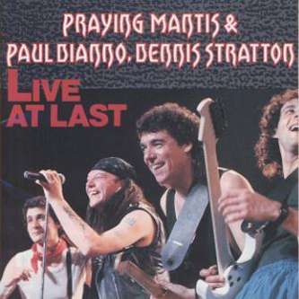 Praying Mantis -  Live At Last  (Praying Mantis & Paul Di’Anno, Dennis Stratton) cover