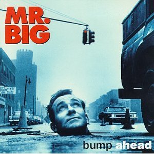 Mr. Big - Bump Ahead cover