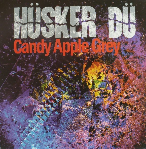 Hüsker Dü - Candy Apple Grey cover