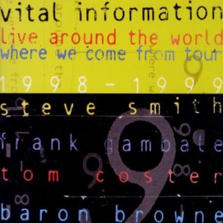Vital Information - Live Around The World : Where We Come From Tour 1998-1999 cover