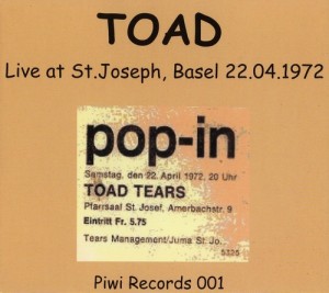 Toad - Live at St. Joseph, Basel 22.04.1972 cover