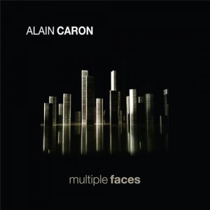 Caron, Alain - Multiple Faces cover