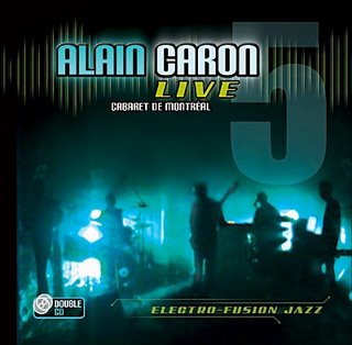 Caron, Alain - Live Cabaret de Montreal cover