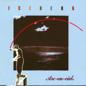 Iceberg - Arc-en-ciel cover