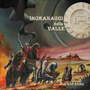 Ingranaggi della Valle - In Hoc Signo cover